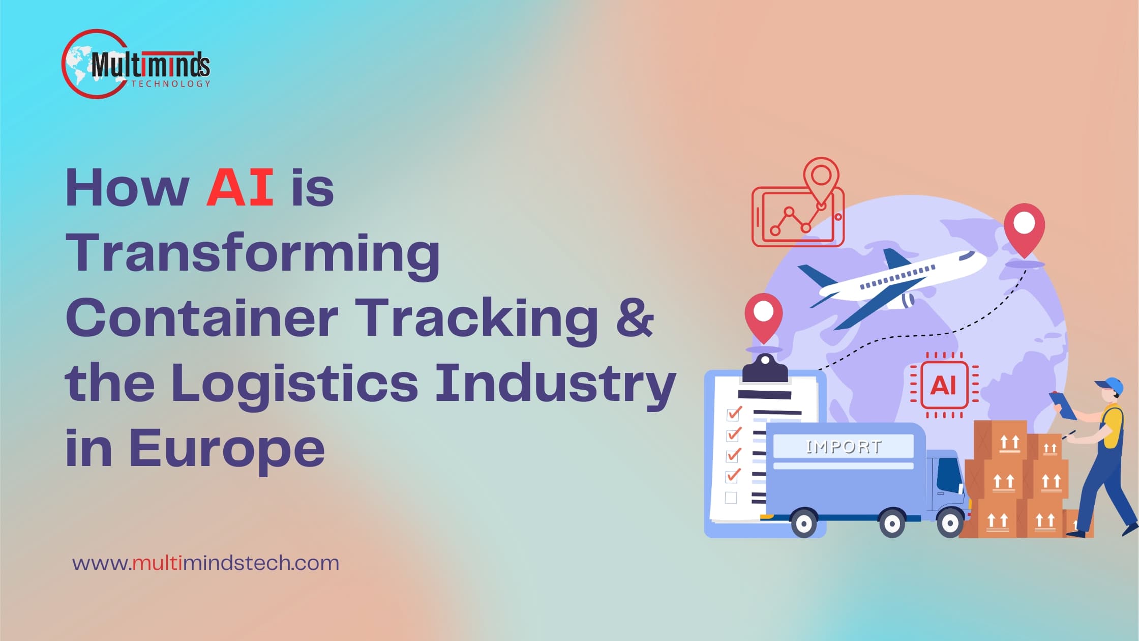 How AI is Transforming Container Tracking & the Logistics Industry in Europe