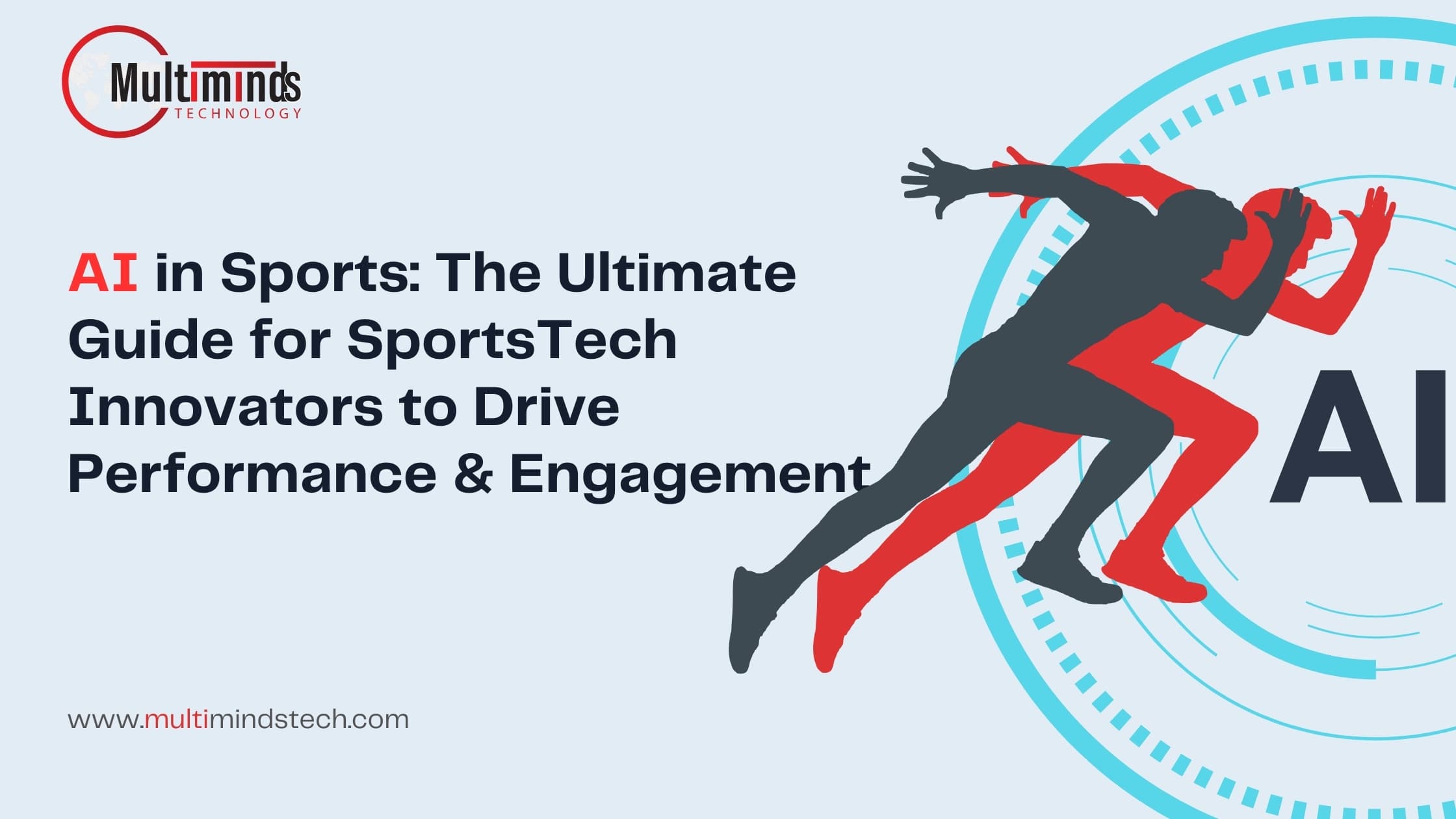 AI in Sports: The Ultimate Guide for SportsTech Innovators to Drive Performance and Engagement